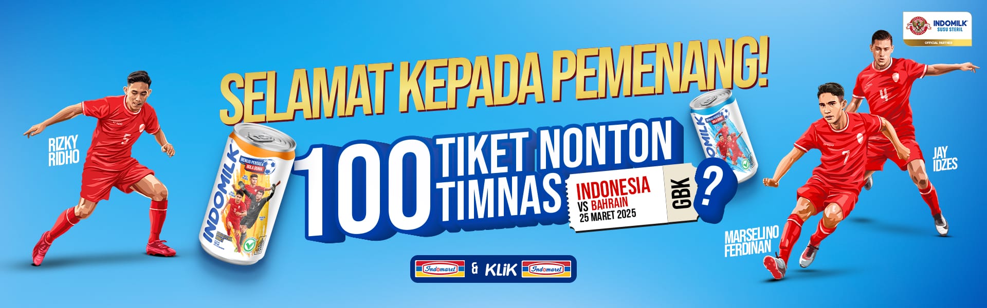 Pengumuman Pemenang Indomaret<br>Program Promo Indomilk Steril X Timnas:<br>Rayakan menuju Pentas Bola Dunia